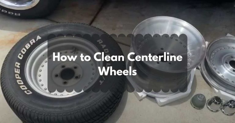 How to Clean Centerline Wheels