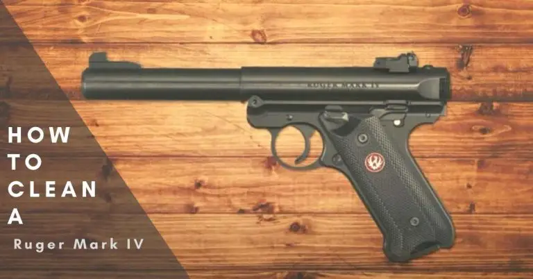 How to Clean A Ruger Mark IV