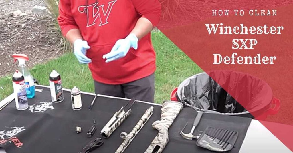 How to Clean Winchester SXP Defender CleaningTuts
