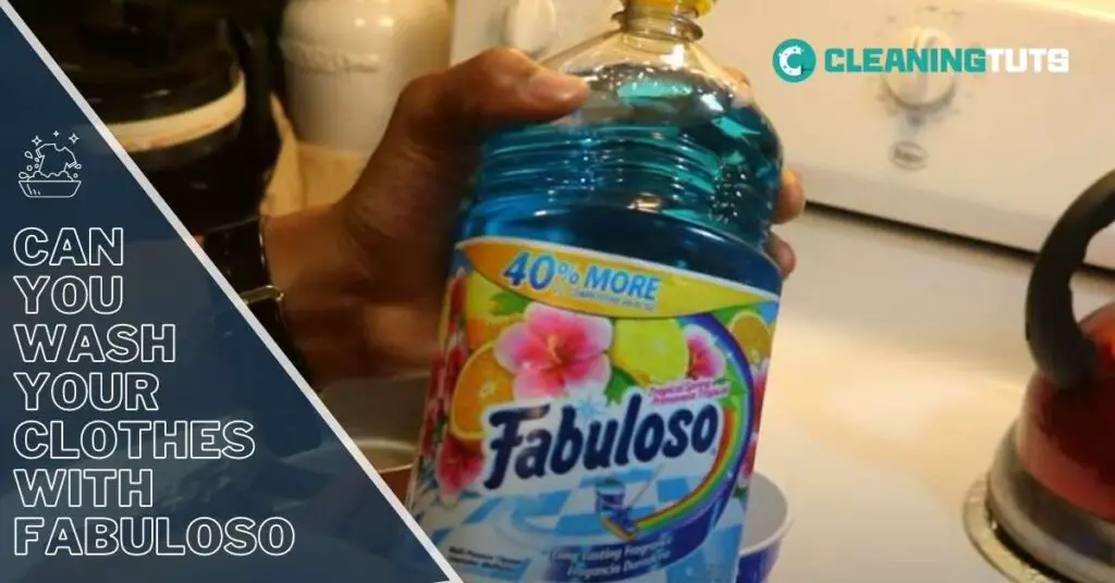 Can You Wash Your Clothes with Fabuloso