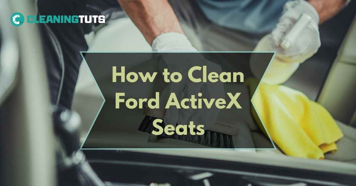 How to Clean Ford ActiveX Seats