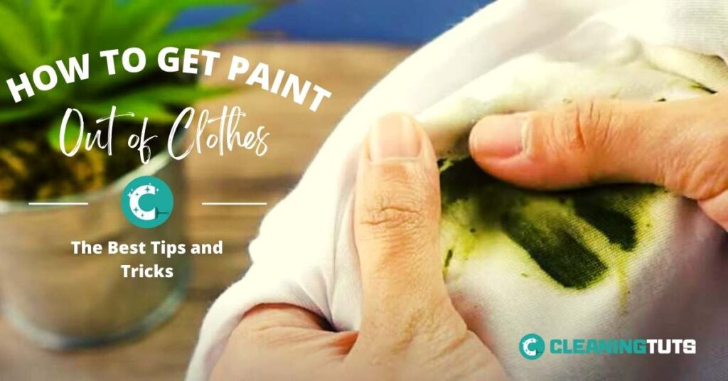 Get Paint Out of Your Clothes