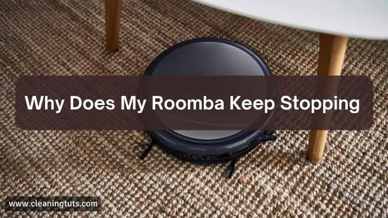 Why Does My Roomba Keep Stopping
