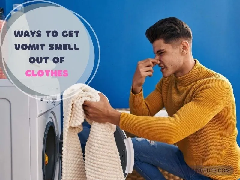 ways to get vomit smell out of clothes