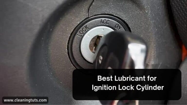 The Best Lubricants for Ignition Lock Cylinder
