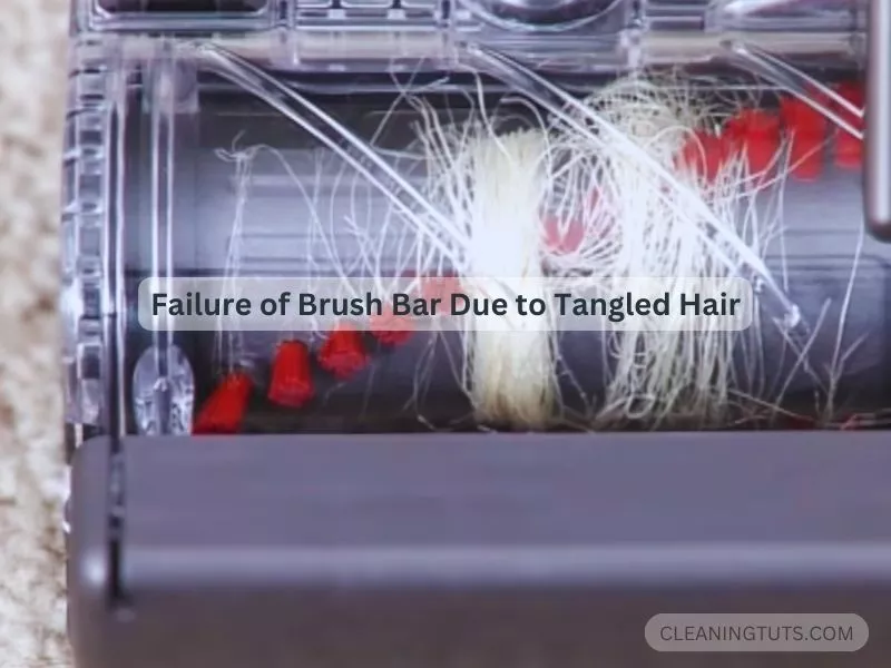 Failure of Brush Bar Due to Tangled Hair