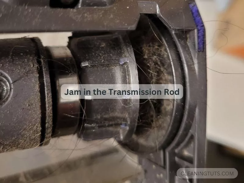 Jam in the Transmission Rod