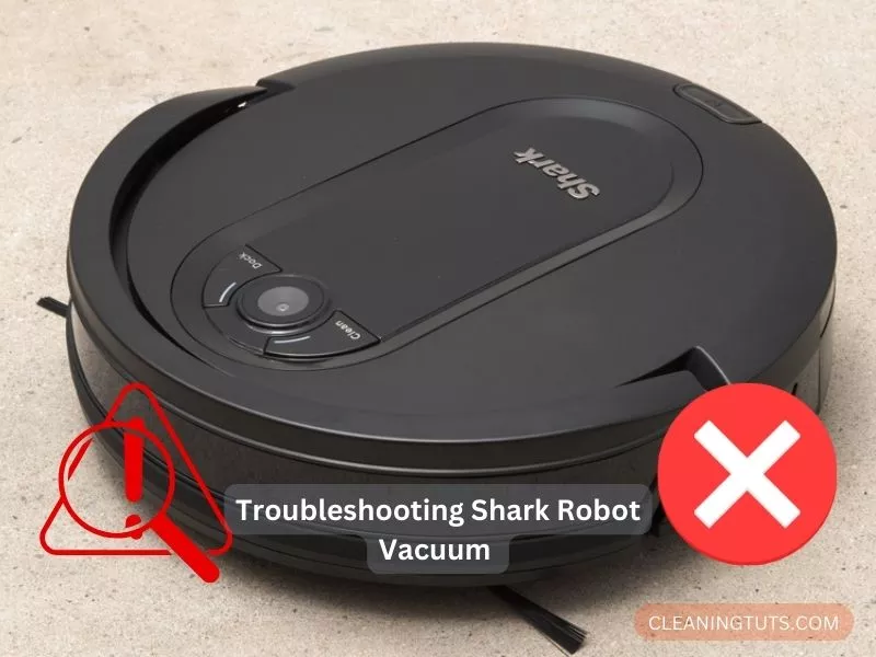 Troubleshooting Shark Robot Vacuum